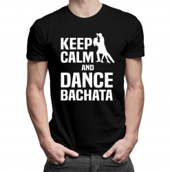 Keep calm and dance bachata