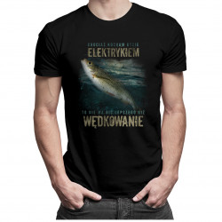 Chociaż kocham bycie elektrykiem - wędkowanie v2