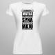 Zajebista matka super fajnego syna urodzonego w maju - damska koszulka z nadrukiem