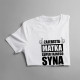 Zajebista matka super fajnego syna urodzonego w czerwcu - damska koszulka z nadrukiem