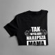 Tak wygląda najlepsza mama na świecie v.2 - damska koszulka z nadrukiem