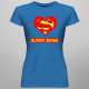 Super mama - damska koszulka z nadrukiem