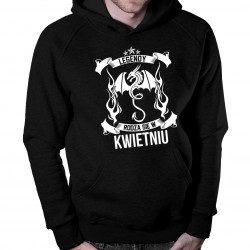 Legendy rodzą się w kwietniu - męska bluza z nadrukiem
