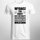 Wybacz ten facet jest już zajęty przez seksowną dziewczynę urodzoną we wrześniu - męska koszulka z nadrukiem