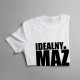 Idealny mąż - męska koszulka z nadrukiem