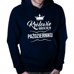 Królowie rodzą się w październiku – męska bluza z nadrukiem