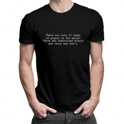 There are only 10 types of people in the world - męska koszulka z nadrukiem