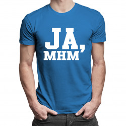 Ja, mhm