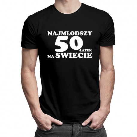 Najmłodszy 50-latek na świecie - męska koszulka z nadrukiem