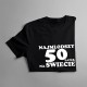 Najmłodszy 50-latek na świecie - męska koszulka z nadrukiem