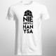 Nie nerwuj hanysa - męska koszulka z nadrukiem
