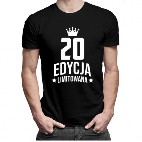 20 lat Edycja Limitowana - męska koszulka z nadrukiem - prezent na urodziny
