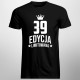 39 lat Edycja Limitowana - męska koszulka z nadrukiem - prezent na urodziny