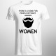 There's a name for people without beards - męska koszulka z nadrukiem