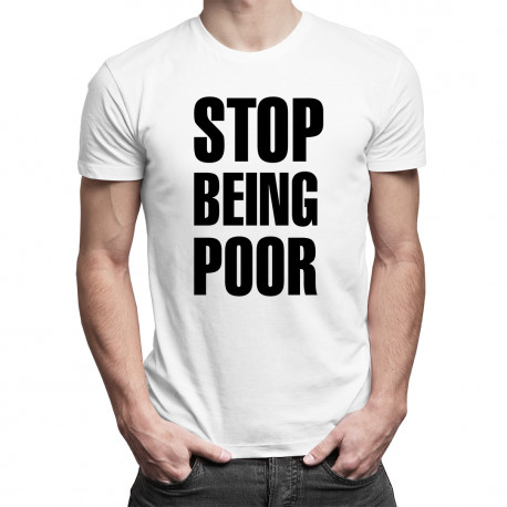 Stop Being Poor