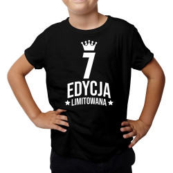 7 lat Edycja Limitowana - koszulka dziecięca z nadrukiem - prezent na urodziny