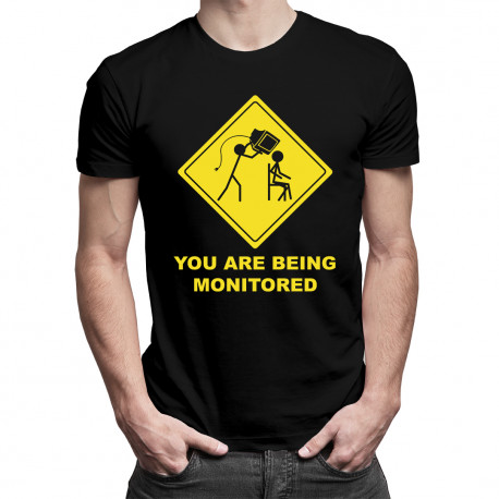 You are being monitored