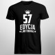 57 lat Edycja Limitowana - męska koszulka z nadrukiem - prezent na urodziny