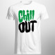 Chill Out - męska koszulka z nadrukiem