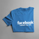 Facebook ruined my life