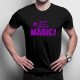 Making Future Magic - męska koszulka z nadrukiem