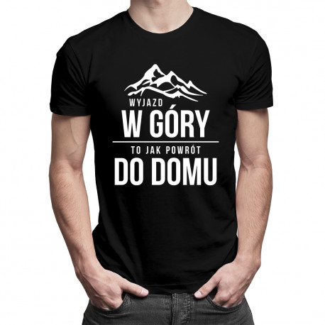 Wyjazd w góry, to jak powrót do domu