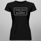 Keep calm I'm a blogger - damska koszulka z nadrukiem