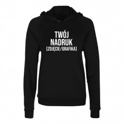 Damska bluza z własnym nadrukiem (bluza z kapturem)