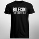 Bileciki do kontroli - męska koszulka z nadrukiem
