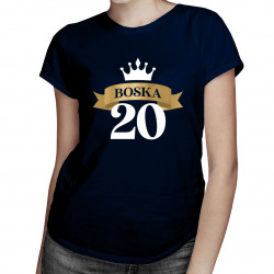 Boska 20 - damska koszulka z nadrukiem