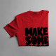 Make some noise - damska lub męska koszulka z nadrukiem