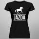 No to jazda