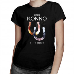 Jeżdżę konno, bo to kocham