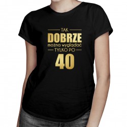 Tak dobrze można wyglądać tylko po 40
