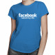 Facebook ruined my life
