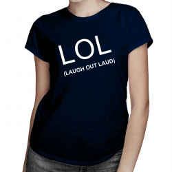 LOL - Laugh Out Loud