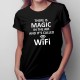 Magic in the air - wifi
