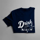 Drink like a sailor - damska koszulka z nadrukiem