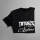 Tatuaże to narzędzie szatana - damska koszulka z nadrukiem