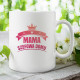 Mama – szefowa domu – kubek z nadrukiem
