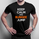 Keep calm - bungee - męska koszulka z nadrukiem