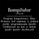 Kompilator - męska koszulka z nadrukiem