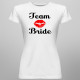 Team Bride - damska koszulka z nadrukiem