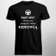 Bądź miły - pewnego dnia mogę być Twoim kierowcą  - męska koszulka z nadrukiem