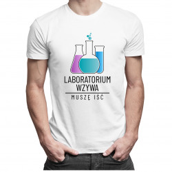 Laboratorium wzywa, muszę iść - męska koszulka z nadrukiem