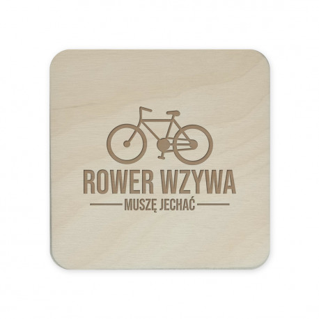 Rower wzywa, muszę jechać - komplet podkładek pod kubek z grawerem