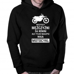 Wszyscy mężczyźni są równi - motocykl - męska bluza z nadrukiem