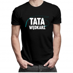 Tata wędkarz - męska koszulka z nadrukiem