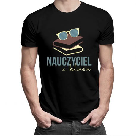 Nauczyciel z klasą - męska koszulka z nadrukiem