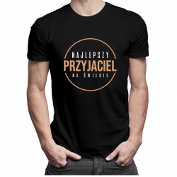 Najlepszy przyjaciel na świecie - męska koszulka z nadrukiem